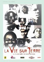 Abderrahmane Sissako’s La Vie Sur Terra (Life is on Earth): Prompting Us to Re-think “Displacement”