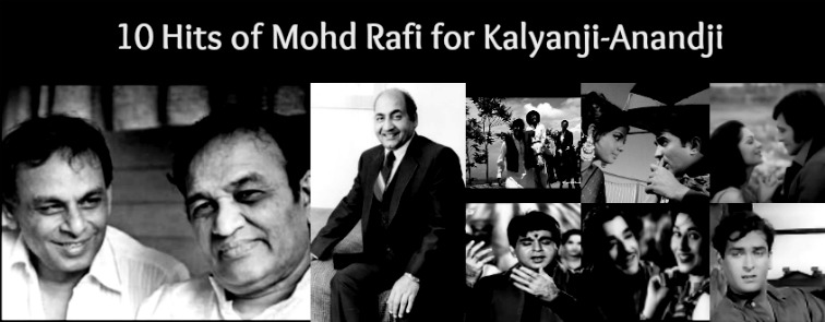 10 Songs of Mohd Rafi with Kalyanji-Anandji
