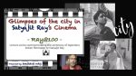 Ray@100 Lecture 2: Glimpses of the City in Satyajit Ray’s Cinema