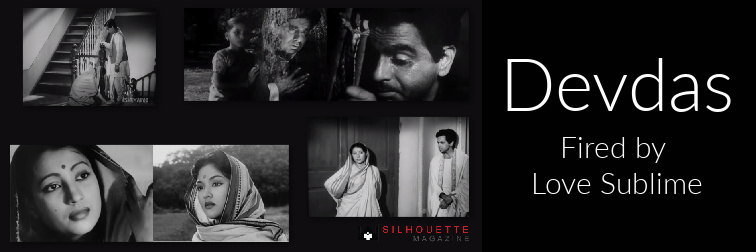 Devdas – Fired by Love Sublime