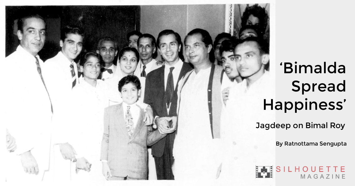 jagdeep on bimal roy memoir