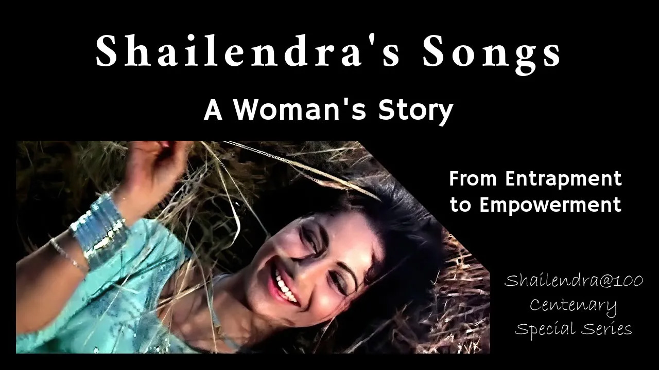 Womens empowerment songs by Shailendra
