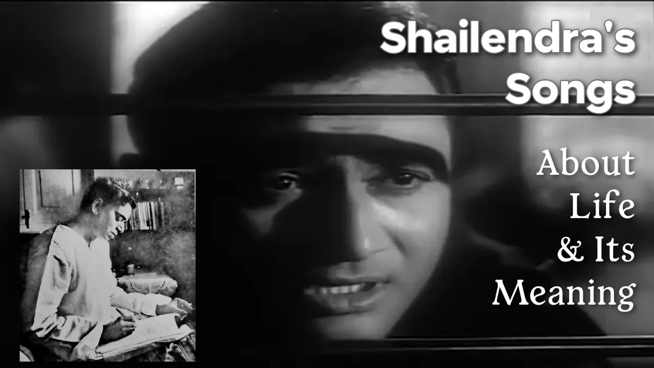 life songs by Shailendra
