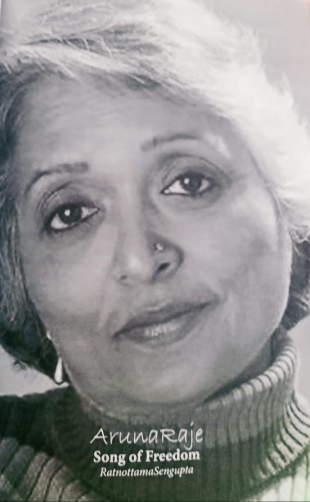 ArunaRaje: Song of Freedom | By Ratnottama Sengupta | Silhouette Magazine