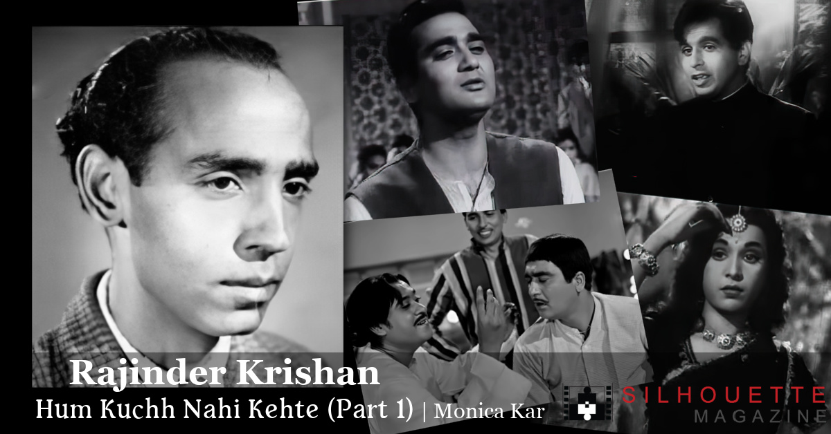 Rajinder Krishan lyricist (part 1)