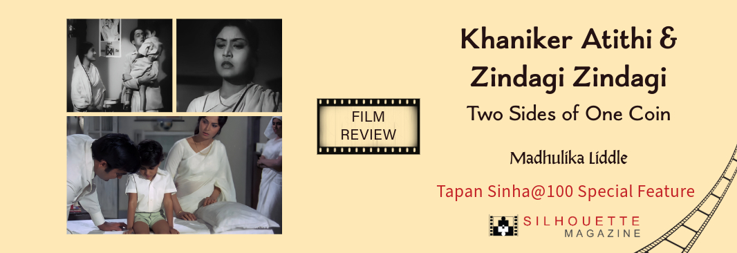 Khaniker Atithi and Zindagi Zindagi review Tapan Sinha