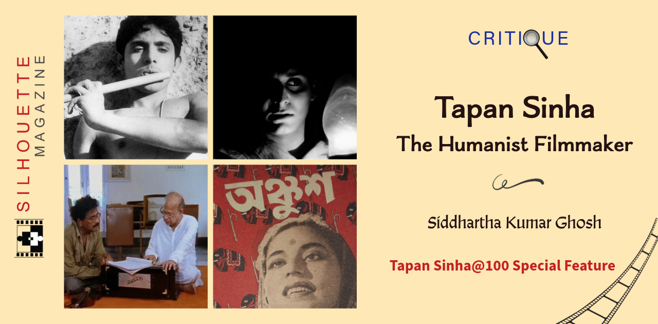 Tapan Sinha the Humanist Filmmaker