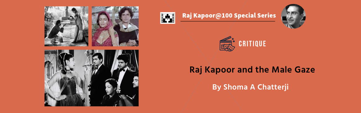 Raj Kapoor and the Male Gaze (critique)
