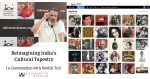 Reimagining India's Cultural Tapestry: In Conversation with Neville Tuli