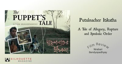 Putulnacher Itikatha review analysis