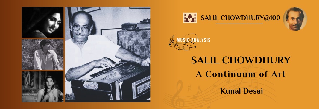 Salil Chowdhury a continuum of art (Kunal Desai)