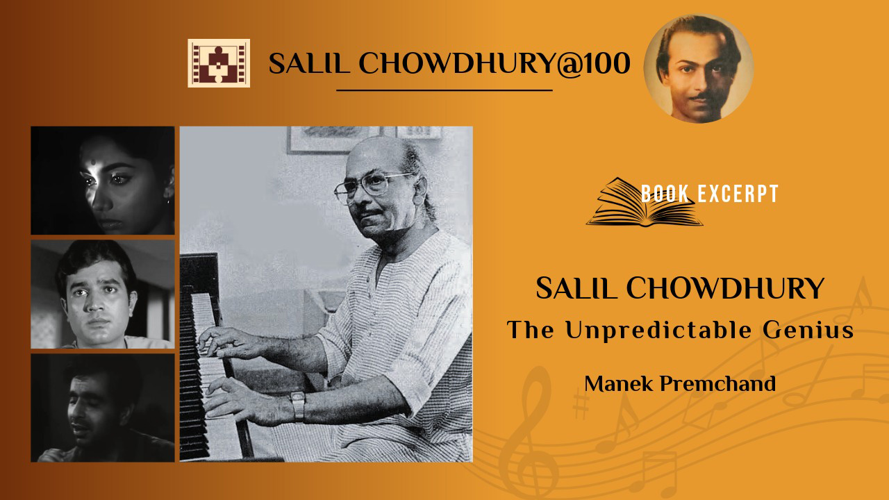 Salil Chowdhury the unpredictable genius