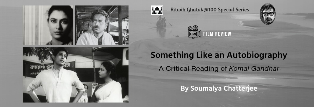A critical film review of Komal Gandhar