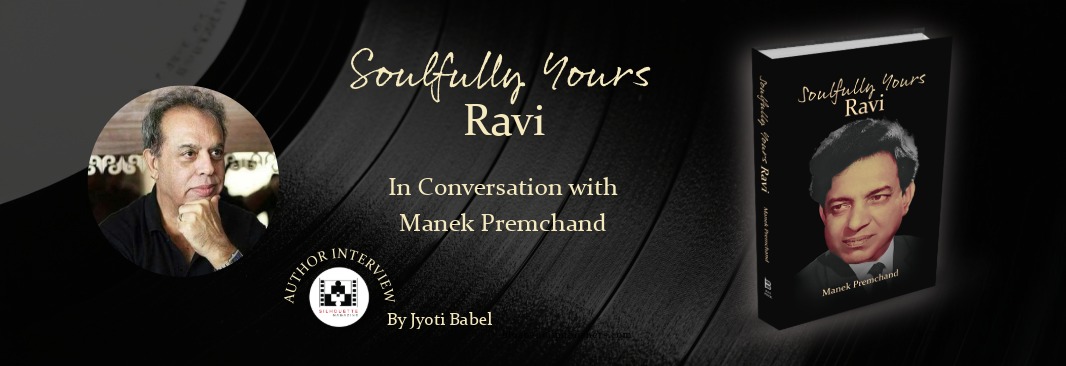 Soulfully Yours Ravi Manek Premchand author interview