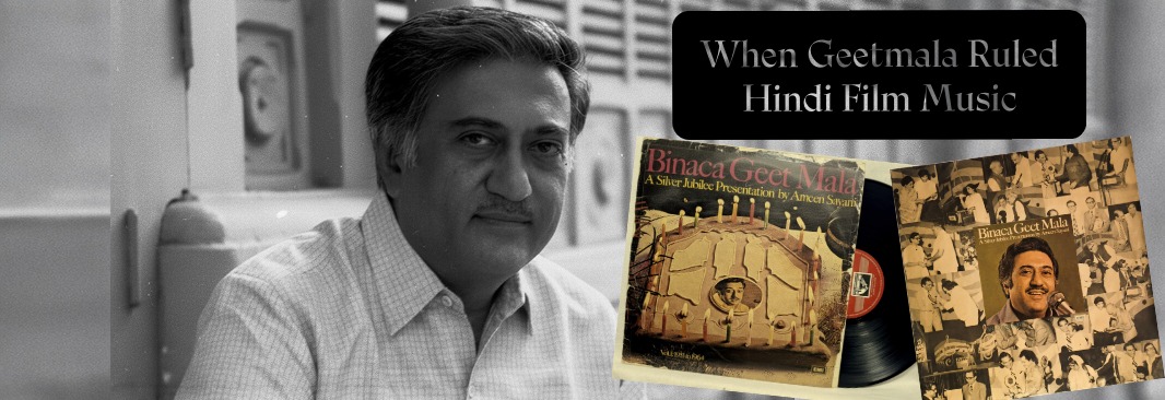 When Geetmala Ruled Hindi Film Music