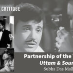 Partnership of the Two Titans analysis (Uttam Kumar-Soumitra Chatterjee)