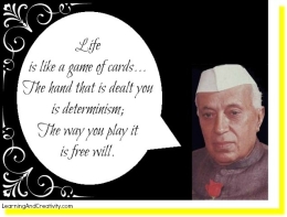 <div class=at-above-post-arch-page addthis_tool data-url=https://learningandcreativity.com/learning-quote-life-jawaharlal-nehru/></div>Resembling a card game wherein a hand is dealt with a set of different cards, and the players play according to their own way; Life offers us various opportunities, how we utilize them is our own decision and preference.<!-- AddThis Advanced Settings above via filter on get_the_excerpt --><!-- AddThis Advanced Settings below via filter on get_the_excerpt --><!-- AddThis Advanced Settings generic via filter on get_the_excerpt --><!-- AddThis Share Buttons above via filter on get_the_excerpt --><!-- AddThis Share Buttons below via filter on get_the_excerpt --><div class=at-below-post-arch-page addthis_tool data-url=https://learningandcreativity.com/learning-quote-life-jawaharlal-nehru/></div><!-- AddThis Share Buttons generic via filter on get_the_excerpt -->