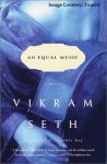 A story of intense love, passion and loneliness by Vikram Seth
