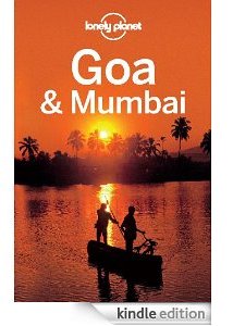 Lonely Planet Goa & Mumbai (Travel Guide)