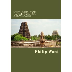 Tamil Nadu, Kerala, Goa - A Travel Guide