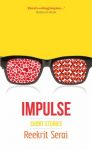 Impulse Book by Reekrit Serai