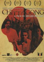 Chittagong Review: Fighting For Freedom, Survival, Justice