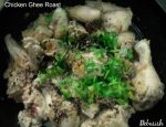 Chicken Ghee Roast…Yummy!