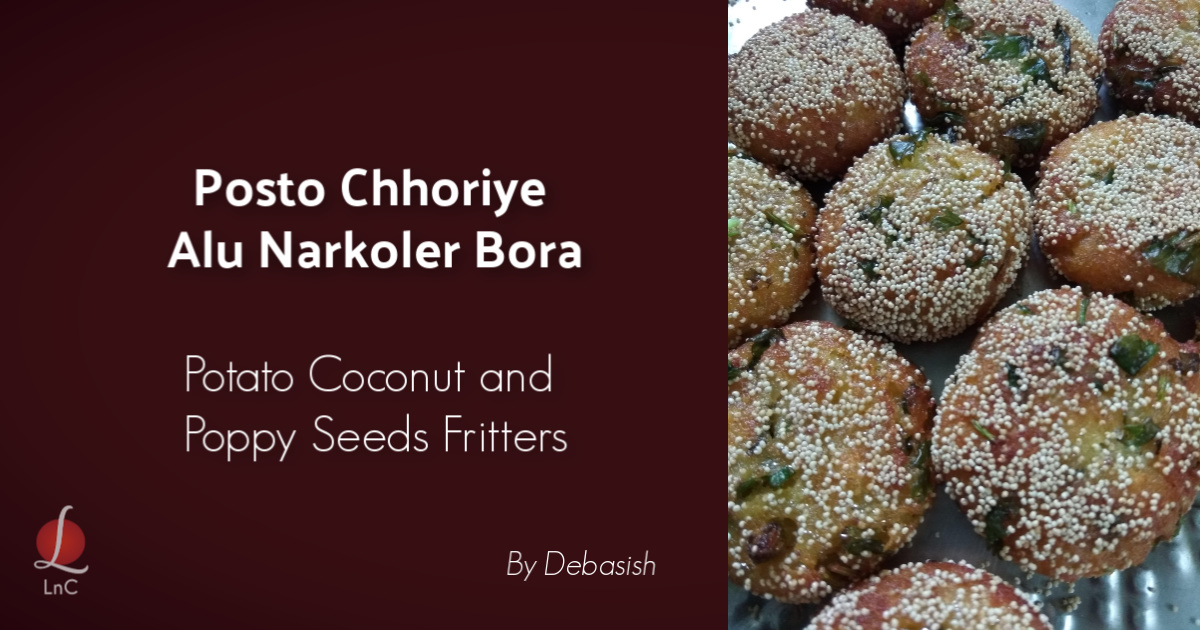 Posto Chhoriye Alu Narkoler Bora-Potato Coconut and Poppy Seeds Fritters recipe