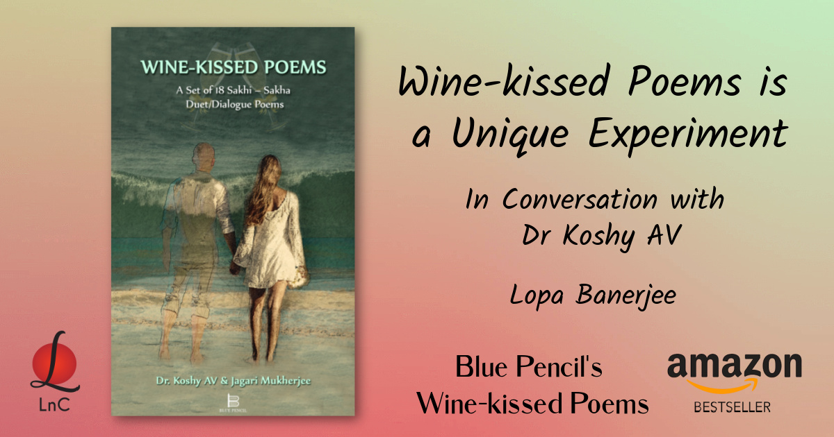 WINE KISSED POEMS INTERVIEW
