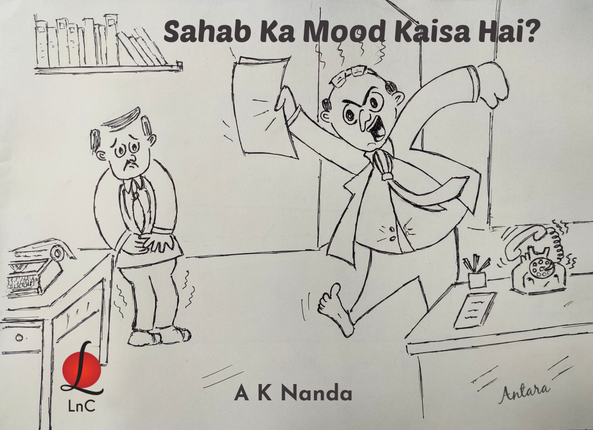sahab ka mood kaisa hai A K Nanda