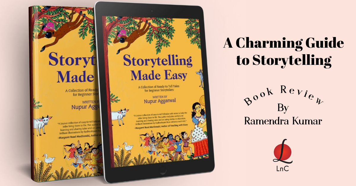A Charming Guide to Storytelling | Book Review by Ramendra Kumar