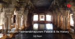 Kerala's Padmanabhapuram Palace and Its History