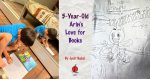 5-Year-Old Arin’s Love for Books and The Curious Little Bud