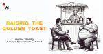 Raising the Golden Toast