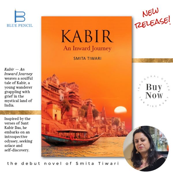 KABIR – An Inward Journey by Smita Tiwari