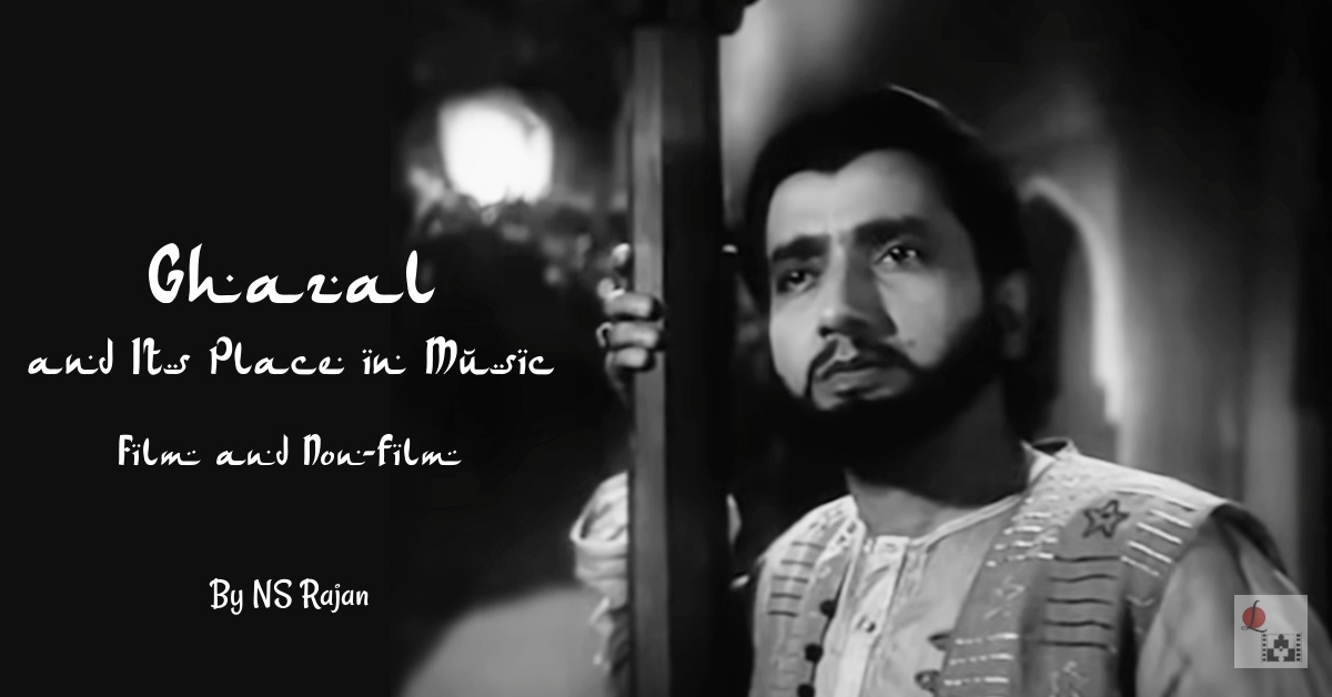 Ghazal and Its Place in Music
