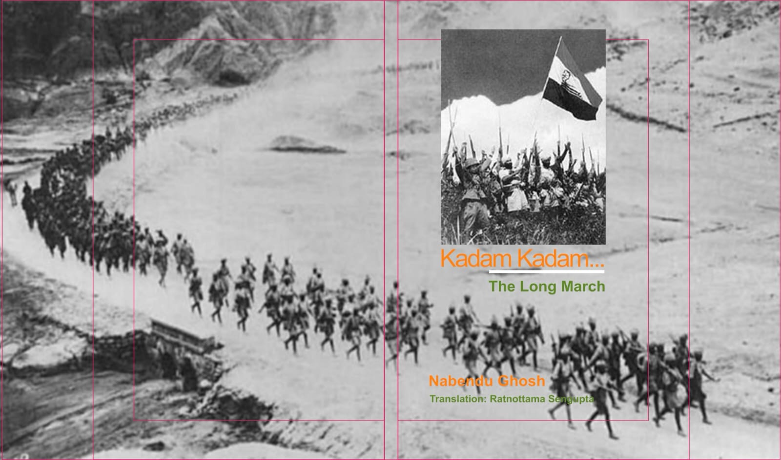 Kadam Kadam - a novel by Nabendu Ghosh on the INA