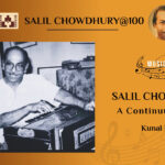Salil Chowdhury a continuum of art