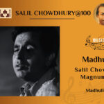 Madhumati - Salil Chowdhury’s Magnum Opus
